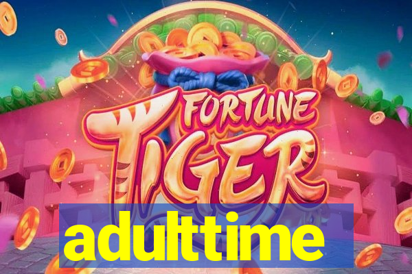 adulttime