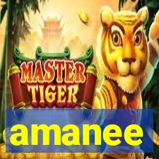 amanee