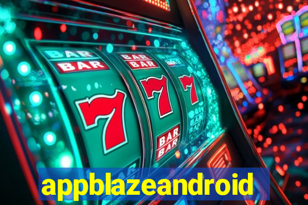 appblazeandroid