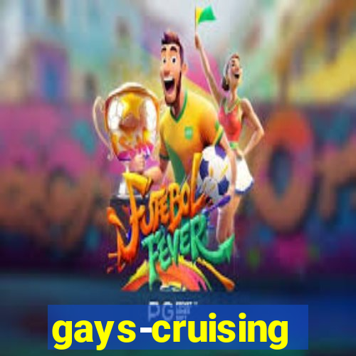 gays-cruising