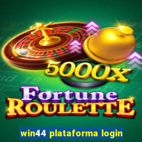 win44 plataforma login