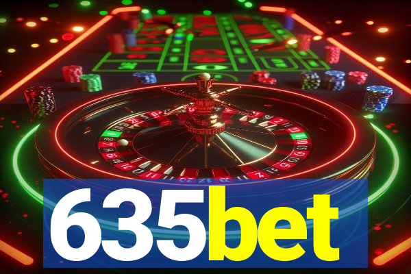 635bet