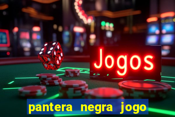 pantera negra jogo do bicho