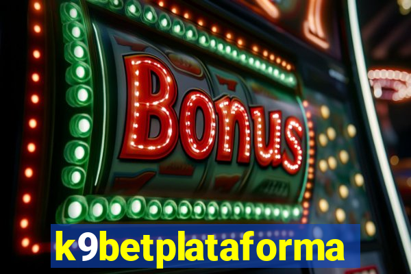 k9betplataforma