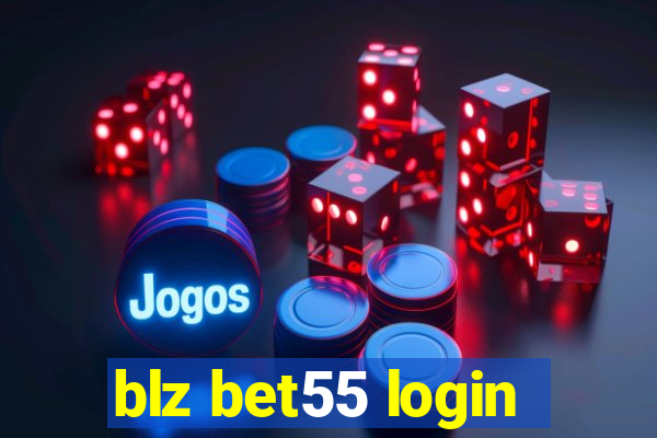 blz bet55 login