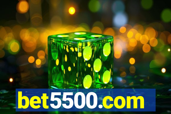 bet5500.com