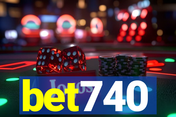 bet740