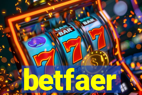 betfaer