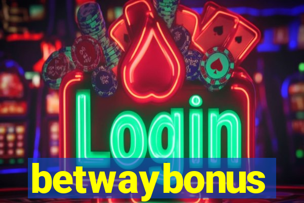 betwaybonus