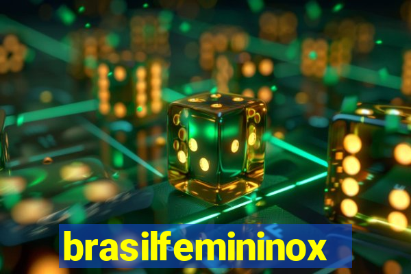 brasilfemininox