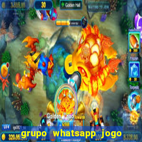 grupo whatsapp jogo do bicho bahia