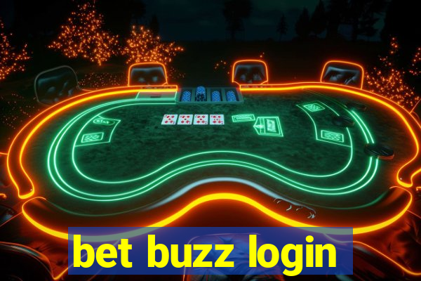 bet buzz login