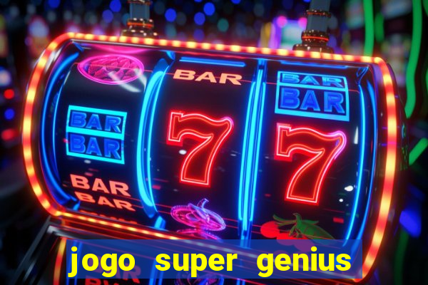 jogo super genius paga mesmo