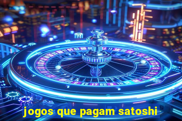 jogos que pagam satoshi