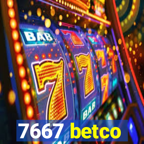 7667 betco