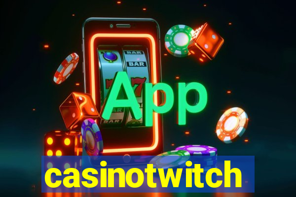 casinotwitch