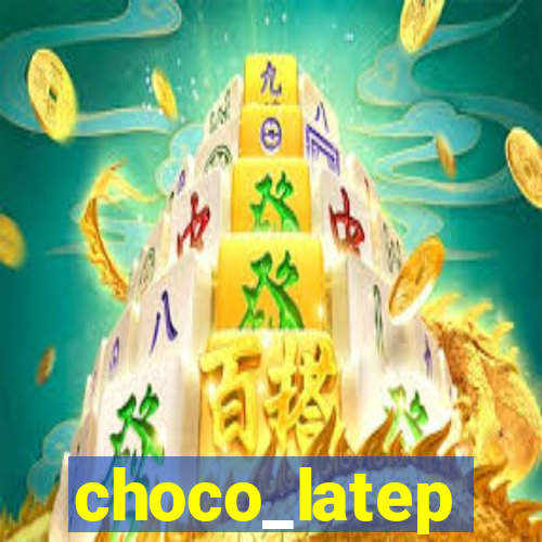 choco_latep