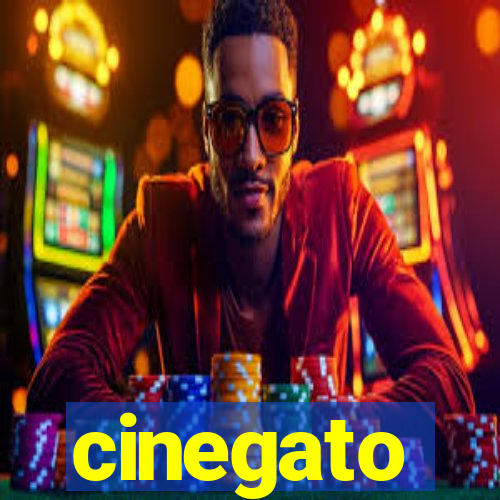 cinegato