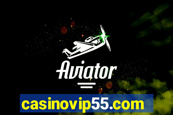 casinovip55.com