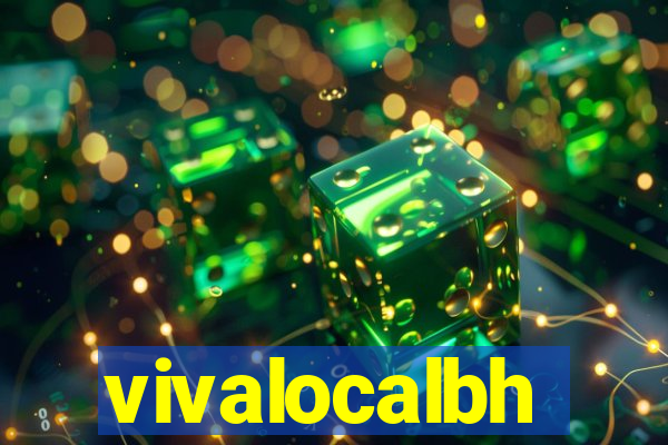 vivalocalbh