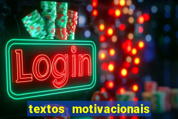 textos motivacionais para equipes