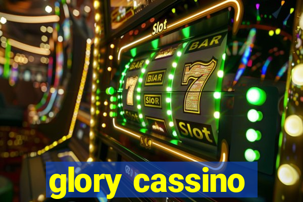 glory cassino