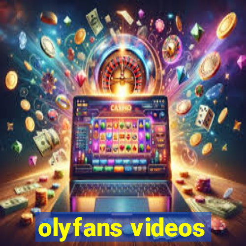 olyfans videos