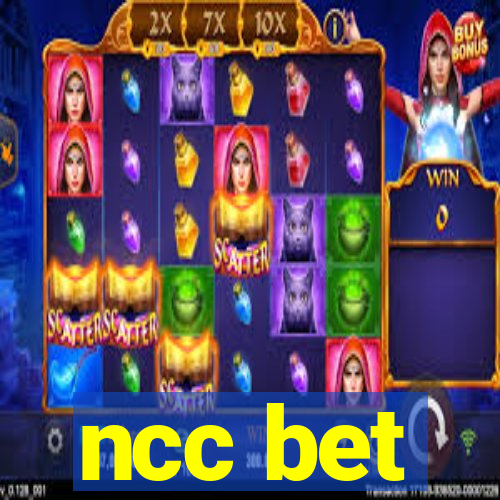 ncc bet