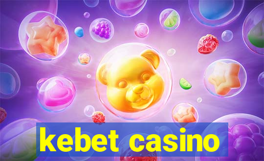 kebet casino