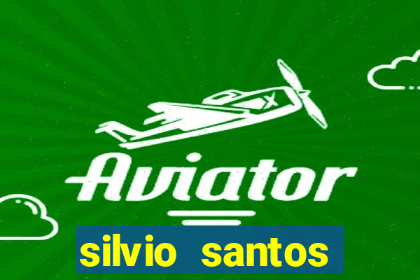 silvio santos altura e peso