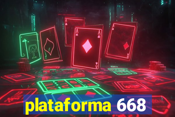 plataforma 668