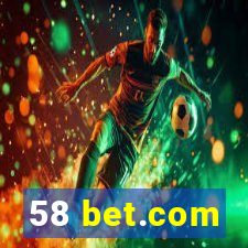 58 bet.com