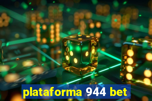 plataforma 944 bet