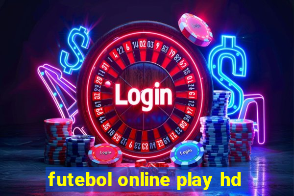 futebol online play hd