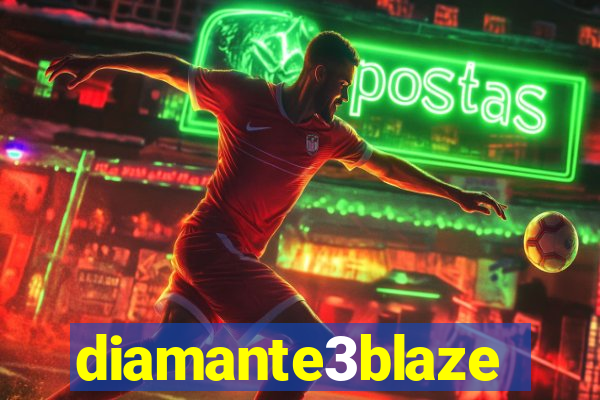 diamante3blaze