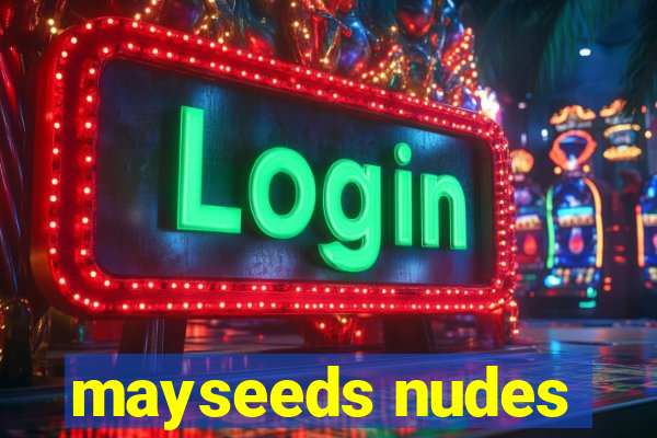 mayseeds nudes