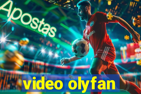 video olyfan