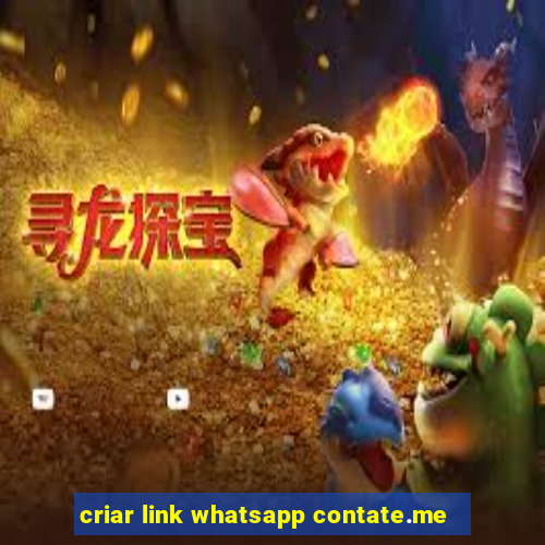 criar link whatsapp contate.me