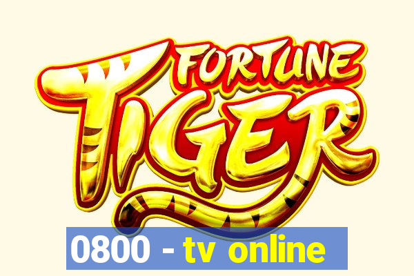 0800 - tv online