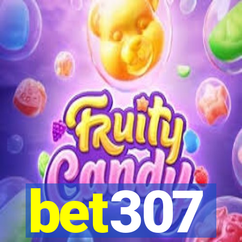 bet307