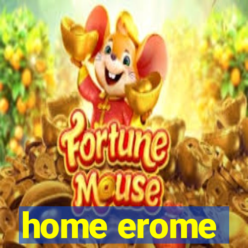 home erome