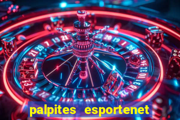 palpites esportenet jogos de hoje