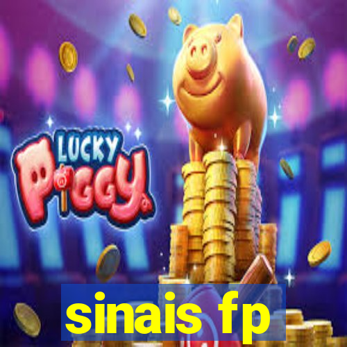 sinais fp