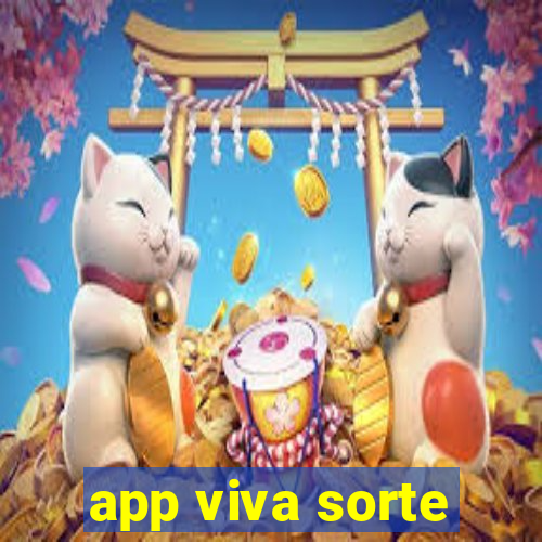 app viva sorte