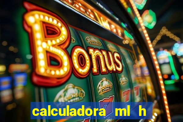 calculadora ml h para mcg kg min