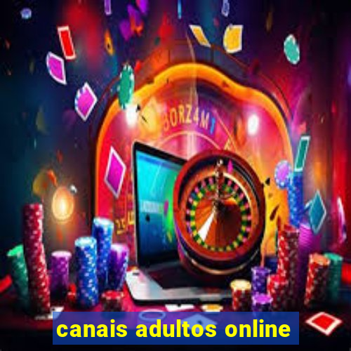 canais adultos online