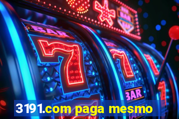 3191.com paga mesmo