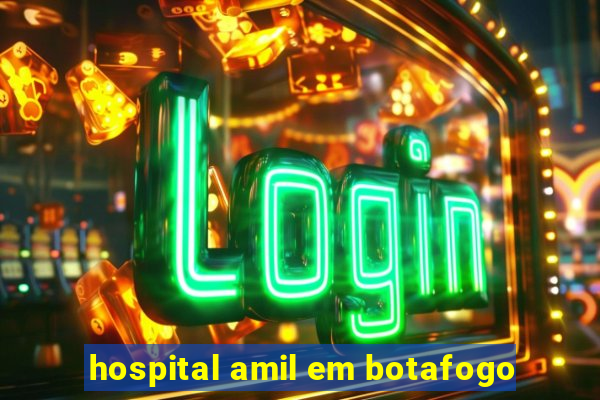 hospital amil em botafogo