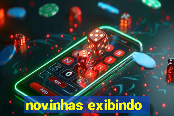 novinhas exibindo