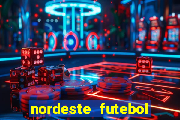 nordeste futebol vip no net